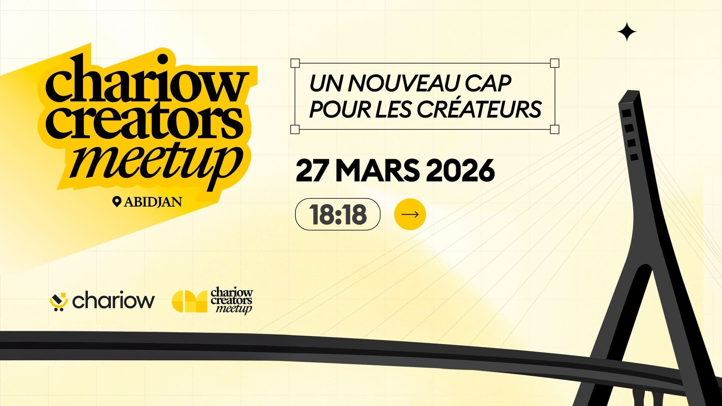 Chariow Creators Meetup Abidjan - March 27, 2026