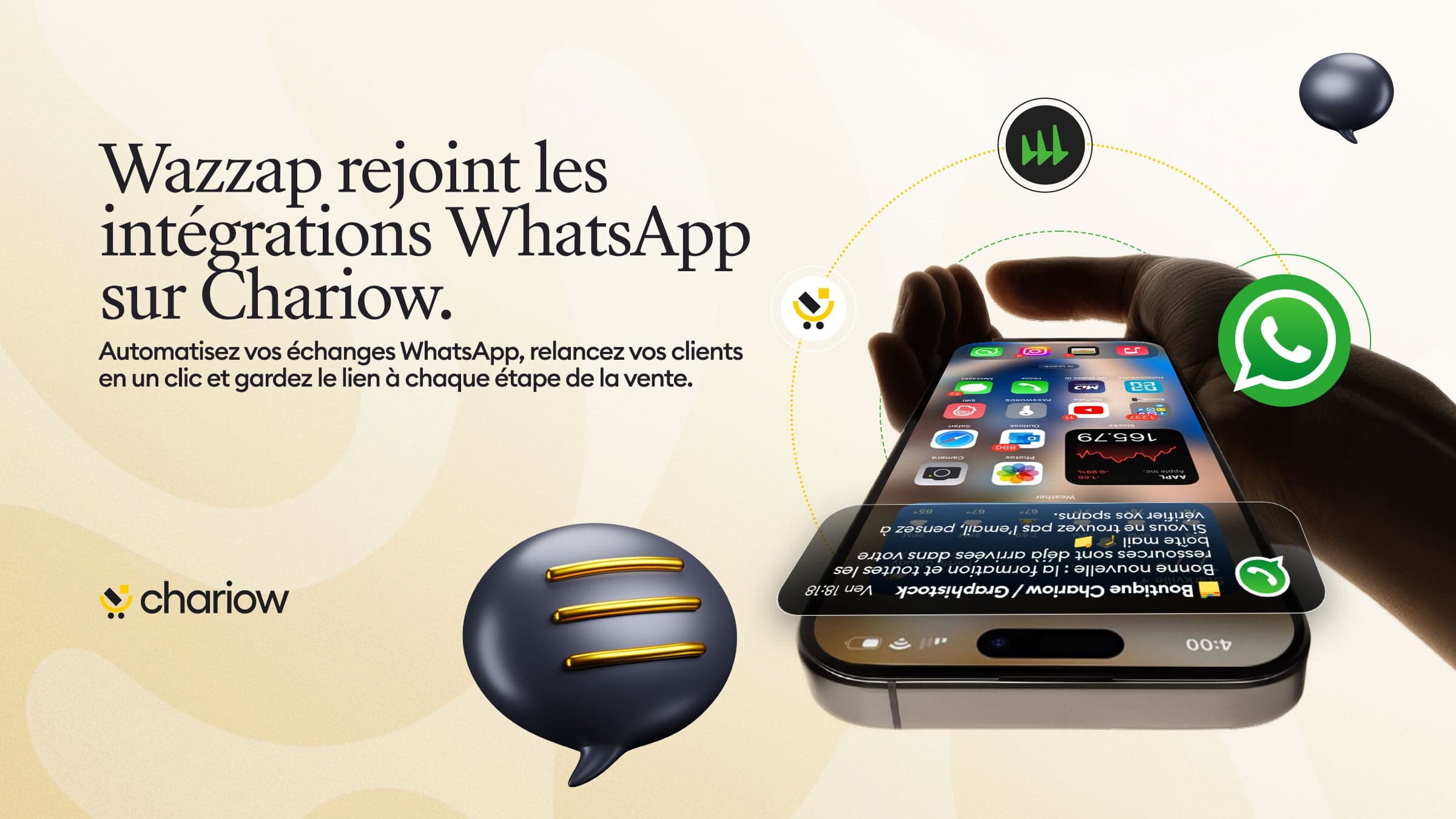 Automatisez plus. Vendez mieux. Avec Wazzap.